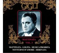 Beniamino Gigli - V.3:Mattinata