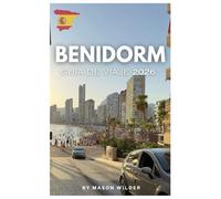 BENIDORM GUÍA DE VIAJE 2026