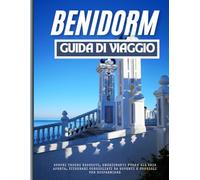 Benidorm Guida di viaggio 2025