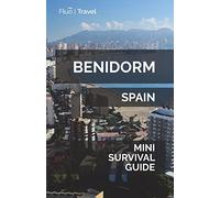 Benidorm Mini Survival Guide