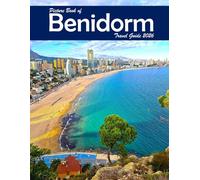 Benidorm, Spain: A Visual Journey Through Stunning Landmarks, Travel and Nature lovers.