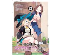 Benio – I've Been Killing Slimes for 300 Years and Maxed Out My Level, Vol. 13 – Manga