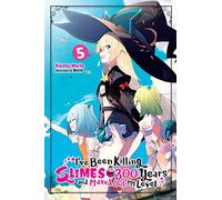 Benio - I've Been Killing Slimes for 300 Years and Maxed Out My Level, Vol.5: Volume 5 (IVE BEEN KILLING SLIMES 300 YEARS NOVEL SC)