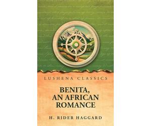 Benita, an African Romance