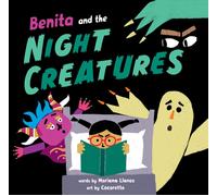 Benita and the Night Creatures