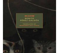 Benito Perez Galdos Miaow Paperback Book Benito Perez Galdos Multicolor