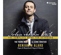 Alard, Benjamin - Johann Sebastian Bach: The Complete Work For Keyboard