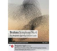 Benjamin Appl - Brahms: Symphony no. 4 & Schubert: 5 Liders - BBC