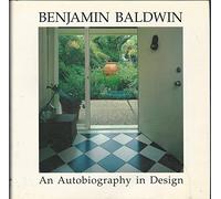 Benjamin Baldwin - An Autobiography in Design