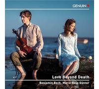 Benjamin Beck; Marie Rosa Gunter - Love Beyond Death
