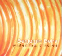 BENJAMIN BEIRS GUITAR: WIDENING CIRCLES - CD SEALED