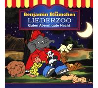 Benjamin Blümchen - Benjamin Blümchen - Liederzoo: Guten Abend Gute Nacht