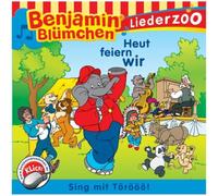 Benjamin Blümchen - Benjamin Blümchen - Liederzoo: Heut feiern wir