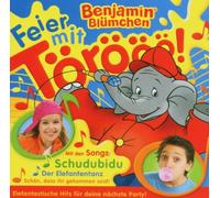 Benjamin Blümchen - Feier mit Törööö!