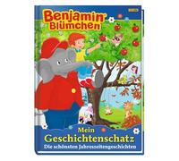 Benjamin Blümchen: Mein Geschichtenschatz: Die schönsten Jahreszeitengeschichten: Geschichtenbuch