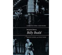 Benjamin Britten: Billy Budd (Cambridge Opera Handbooks)