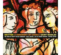 Britten: A Ceremony Of Carols (Saint Nicolas)