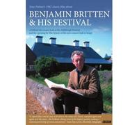 Benjamin Britten – Benjamin Britten & His Festival