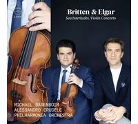 Michael Barenboim; Alessandro Crudele; Philharmonia Orchestra - Britten & Elgar: Sea Interludes, Violin Concerto