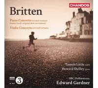 Little:Shelley:Gardner - Britten: Piano Concerto | Violin Concerto