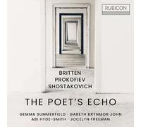 Benjamin Britten - Britten/Prokofiev/Shostakovich: The Poet's Echo: - CD / Album