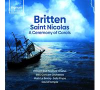 Crouch End Festival Chorus - Britten: Saint Nicolas/A Ceremony Of Carols