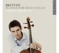 Philip Higham – Britten: Suites for Solo Cello – CD – The Orchard