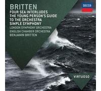 Benjamin Britten - Britten: Young Person's Guide To The Orchestra; Variations On A Theme Of Frank Bridge; Four Sea Interludes