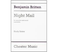 Benjamin Britten: Night Mail (Study Score)