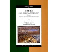 Benjamin Britten Orchestral Anthology: The Masterworks Library: 2 (The Boosey & Hawkes Masterworks Library)