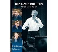 Benjamin Britten: Peace and Conflict (OmU)