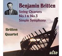 The Britten Quartet – Streichquartette 1 & 3 / Simple Symphony – Alto