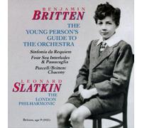 BENJAMIN BRITTEN: THE YOUNG PERSON'S GUIDE TO THE ORCHESTRA; SINFONIA DA REQUIEM