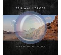BENJAMIN CROFT - FAR AND DISTANT THINGS - CD - A4z