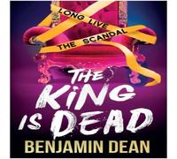 Benjamin Dean King is Dead Paperback Book Benjamin Dean Multicolor