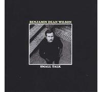 Benjamin Dean Wilson : Small Talk VINYL 12" Album with CD (2016) NEW