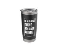 Benjamin Doing Benjamin Things - Funny First Name Birthday Stainless Steel Insulated Tumbler