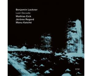 BENJAMIN/EICK,MATHIAS/KATCHE,MANU LACKNER - LAST DECADE VINYL LP NEW