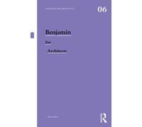 Benjamin for Architects by Brian Elliott 9780415558150 | Brand New