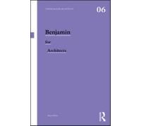 Benjamin for Architects, Paperback by Elliott, Brian, Brand New, Free P&P in ...