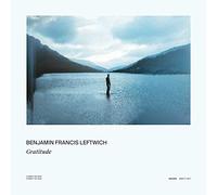 BENJAMIN FRANCIS LEFTWICH - GRATITUDE