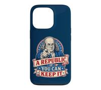 Benjamin Franklin A Republic If You Can Keep It Case for iPhone 13 Pro