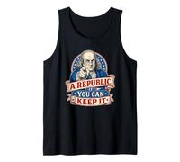 Benjamin Franklin A Republic If You Can Keep It Tank Top