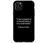 Benjamin Franklin Shirt A Man Wrapped Up In Himself Quote Case for iPhone 11 Pro Max