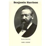 Benjamin Harrison: Hoosier Statesman: 2 (Signature Ser.)