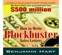 Benjamin Hart How to Write Blockbuster Sales Letters Paperback Book Benjamin Hart Multicolor