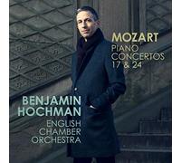 Benjamin Hochman - Mozart: Piano Concertos 17 & 24