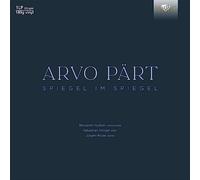 Benjamin Hudson/Sebastian Klinger/Jurgen Kruse - Arvo Part: Spiegel im Spiegel [VINYL]