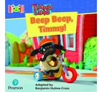 Benjamin Hulme-Cross Bug Club Reading Corner: Age 4-7: Timmy Time: Beep, Beep, Timmy Benjamin Hulme-Cross Multicolor