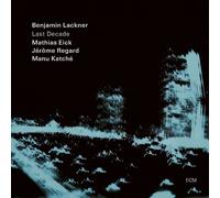 Benjamin Lackner Last Decade (CD) Album (US IMPORT)